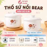 Bear pot ceramic bowl, Bear pot ceramic lid 0.8l SUBE001 and DDZ-A08T8, SB-NNC08