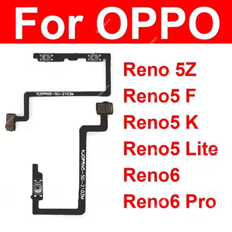 Power Volume Flex Cable For OPPO Reno 5Z 5K 5F 5 Lite Reno6 Reno 6 Z Pro 5G Side Button Power Volume