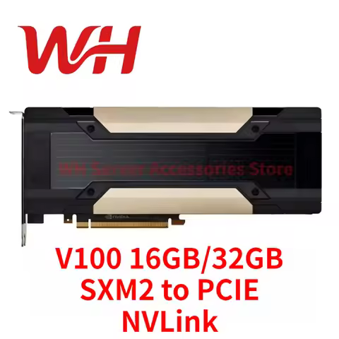 NVIDIA Tesla V100 16GB/32GB SXM2 to PCIE HBM2 GPU Accelerator Graphics Card with NVLink for CUDA AI