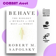 Behave by Robert M. Sapolsky