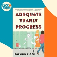 Adequate Yearly Progress by Roxanna Elden (paperback)