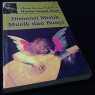 DIMENSI MISTIK MUSIK DAN BUNYI - Spiritual Sufi - Hazrat Inayat Khan