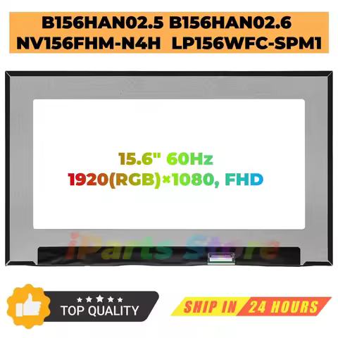 iParts Replacement 15.6 Display B156HAN02.5 05NG4M B156HAN02.6 07GHDP NV156FHM-N4H N4V N4L LP156WFC 
