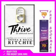 Thrive: An Addicted : A Novel by Becca Richie (English)