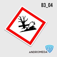 Safety Stiker Poster Label B3 GHS : Berbahaya Bagi Lingkungan