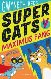 Super Cats v Maximus Fang Gwyneth Rees