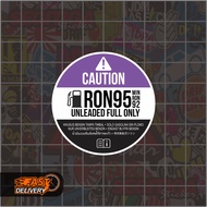 Ron 95 Unleaded Round Sticker Size 5 x 5 Cm