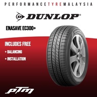 17 inch 205/60R17 215/60R17 Dunlop Ec300+ EnaSAVE Tyre (FREE INSTALLATION/DELIVERY)