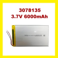 3078135 Lithium Polymer Li-Po li ion Rechargeable Battery 3.7V 6000mAh Lipo cells For Tablet Battery