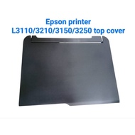 Epson printer L3110/3210/3150/3250 top cover(Used)