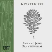 Kitkitdizzi: A Non-Linear Memoir of the High Sierra