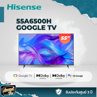 Hisense 55 นิ้ว 55A6500H UHD 4K Google SMART TV ปี 2022