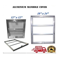 ALUMINIUM MANHOLE COVER / MANHOLE FRAME (12"X12" / 18"X24")