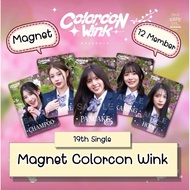 BNK48 Magnet Colorcon Wink 19th Single 12 Members