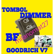 TOMBOL BF dimmer button V7goodrich BF dim switch BF electric motorcyclegoodrich v7goodrich