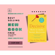 Decisive by Chip Heath and Dan Heath (Paperback)