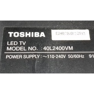(BD49) TOSHIBA 40L2400VM LED TV SPARE PART