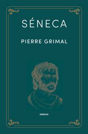 Séneca Pierre Grimal