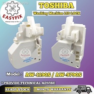 ▫TOSHIBA LID LOCK AW-1190S / AW-9790S WASHING MACHINE DOOR SWITCH ( PINTU ) aw-1190 aw-9790 aw1190s 