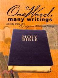 One Word, Many Writings