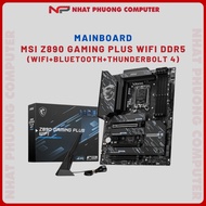 Motherboard - Mainboard MSI Z890 GAMING PLUS Wifi D5 (Wifi+Bluetooth+Thunderbolt 4) - Genuine - Full