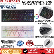 REXUS Fortress K9G RGB 87-Keys Minimalist & Elegant RGB LED Gaming Keyboard 87 Keys KeyboardDesign