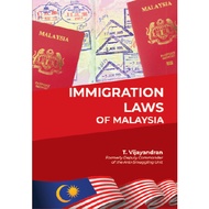 Immigration Laws of Malaysia (Original Print)