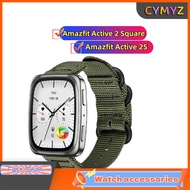 Amazfit Active 2 Square strap Nylon strap Amazfit Active 2s strap Sports wristband