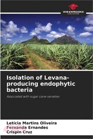 2587.Isolation of Levana-producing endophytic bacteria