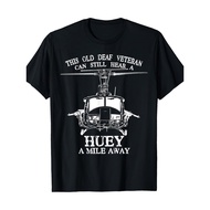 Deaf Hear Huey A Mile Away Of Funny Veteran Huey Helicopter T-Shirt Design Street Trending Style Cas