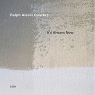 Ralph Alessi Quartet - It's Always Now