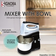 MIXER SIGNORA WITH BOWL MIXER ROTI MIXER KUE MIXER DONUT KALIS