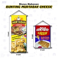 🔥READY DESIGN🔥 Bunting Murtabak Cheese - Tebal / Kalis Air / Lasak / Peniaga Makanan / Gerai / Khema