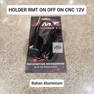 RMT 12V CNC ON OFF ON HOLDER SWITCH