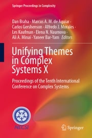 Unifying Themes in Complex Systems X Dan Braha