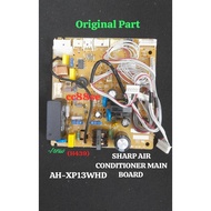 SHARP AIR CONDITIONER CONTROL BOARD UNIT MAIN BOARD PCB AH-XP13WHD AHXP13WHD ORIGINAL PART (H439)