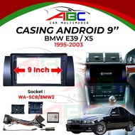 ABC Car 9 Inch Android Player Casing For BMW 5 E39 & X5 E53 1995 1996 1997 1998 1999 2000 2001 2002 