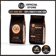 [Mua 250K cafe tặng Tép Cà Phê] gu CỔ ĐIỂN (đắng mạnh) 100% Robusta rang đậm - Cà phê rang xay nguyê
