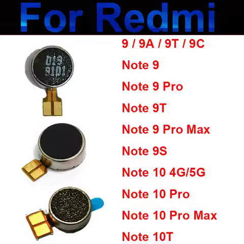 Motor Vibrator Module For Xiaomi Redmi 9 9A 9T 9C/ Note 9 9Pro 9T 9S 10 10T 9 10 Pro Max 4G 5G Vibra