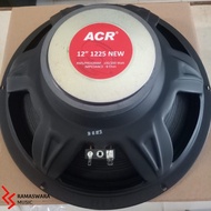 Speaker ACR 12 inch / ACR 12" 1225 NEW / ACR 12 inch FULL RANGE