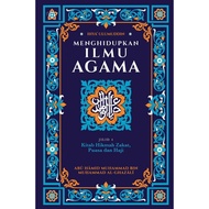 Jilid 4 - Kitab Hikmah Zakat, Puasa dan Haji - Ihya' Ulumuddin (Menghidupkan Ilmu Agama) - IBDE Ilha