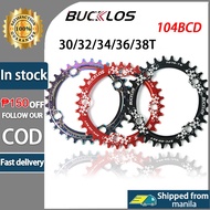 BUCKLOS MTB Chain Ring Bike 104BCD Chainring Oavl Round 30T 32T 34T 36T 38T Crankset Fit 8/9/10/11S