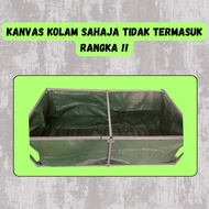 KANVAS KOLAM IKAN (READY STOK) TARPAN HIJAU SAIZ 12FT+++ / OD GREEN CANVAS SAHAJA TIDAK TERMASUK RAN