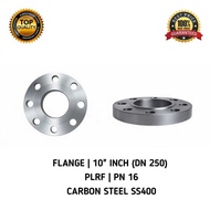 FLANGE CARBON STEEL SS400 DN250 size 10" INCH Flange Welding Iron ss400 10" inch Flange Welding 10 i