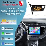 Car Radio Android 15 For Toyota Corolla 11 Auris E180 2017 2018 2019 Head Unit 5G WIFI DVD Navigatio