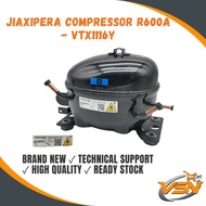 REFRIGERATOR JIAXIPERA COMPRESSOR R600A - VTX1116Y