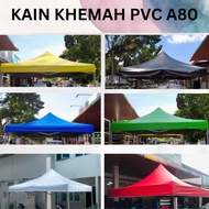 KHEMAH 10X15 KAIN PVC A80 BESI BULAT DAN BESI SEGI