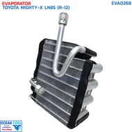 คอยล์เย็น โตโยต้า ไฮลัก ไมตี้เอ็ก LN85 R12 EVA0268 EVAPORATOR TOYOTA HILUX MIGHTY-X LN85 R-12 คอยเย็