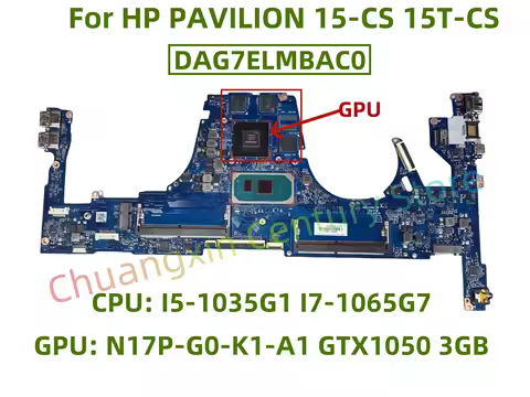 DAG7ELMBAC0 motherboard for HP PAVILION 15-CS 15T-CS laptop CPU: I5-1035G1 I7-1065G7 GPU: N17P-G0-K1