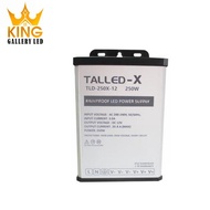 POWER SUPPLY 12V 250W 20.8A RAINPROOF TALLED-X